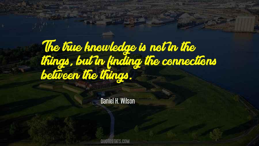 Daniel H. Wilson Quotes #1673960