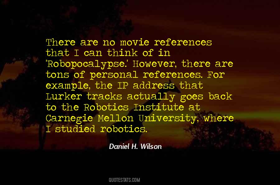 Daniel H. Wilson Quotes #235510