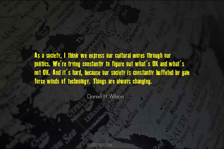 Daniel H. Wilson Quotes #274346