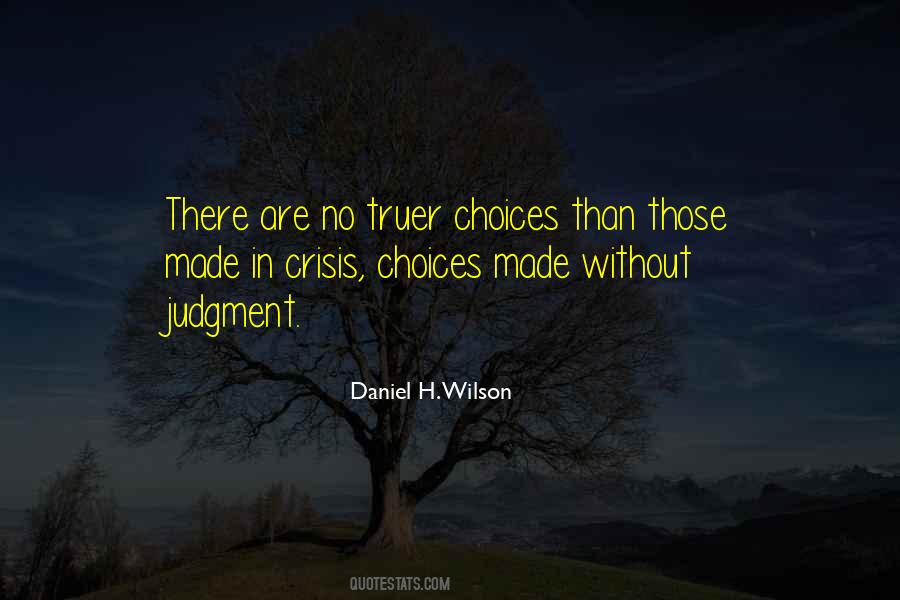 Daniel H. Wilson Quotes #32662