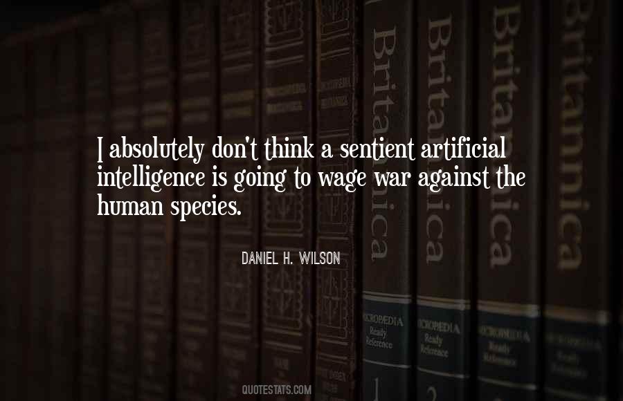 Daniel H. Wilson Quotes #58509