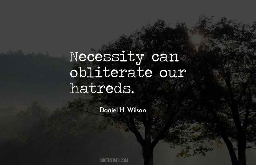 Daniel H. Wilson Quotes #792537