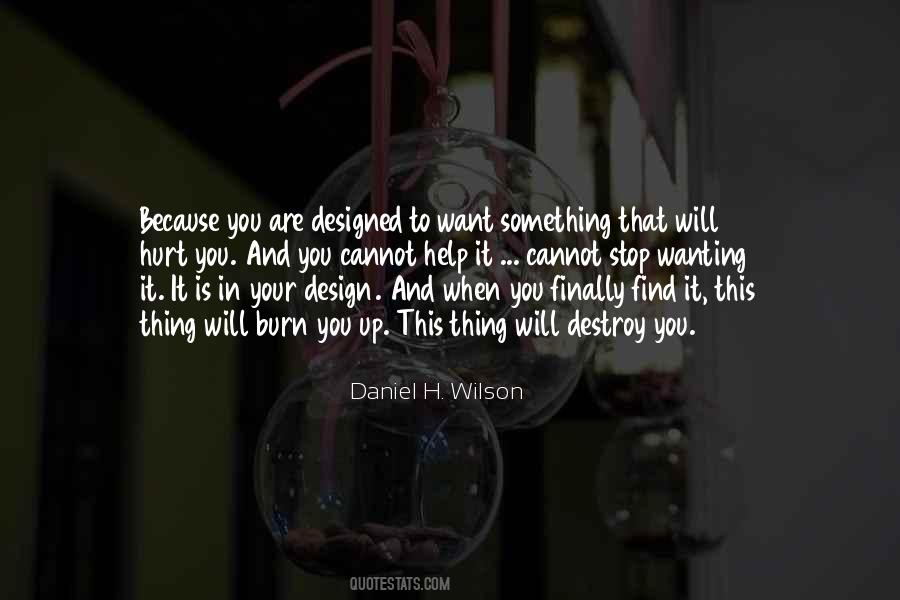 Daniel H. Wilson Quotes #999849