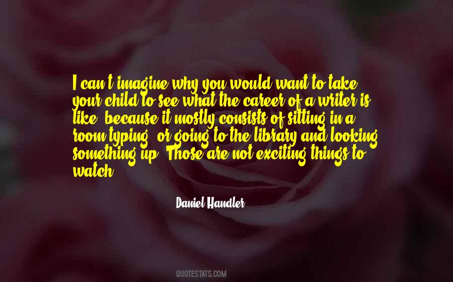 Daniel Handler Quotes #831811