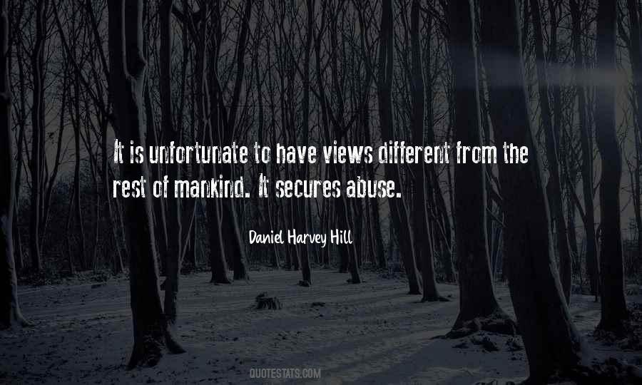 Daniel Harvey Hill Quotes #1742548