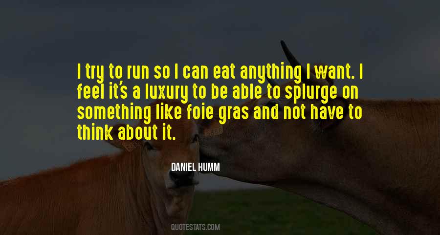 Daniel Humm Quotes #1075937