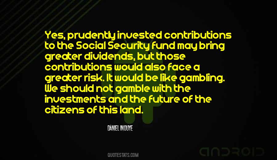 Daniel Inouye Quotes #1860202
