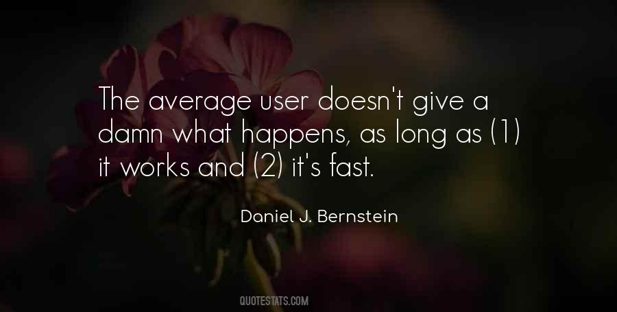 Daniel J. Bernstein Quotes #1574029