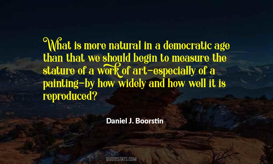 Daniel J. Boorstin Quotes #1271679