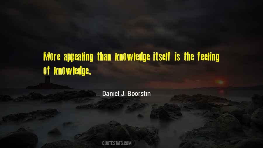 Daniel J. Boorstin Quotes #253565