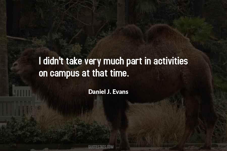 Daniel J. Evans Quotes #5363