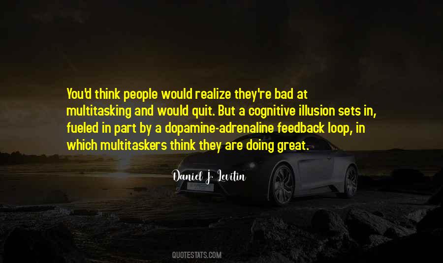Daniel J. Levitin Quotes #1086762