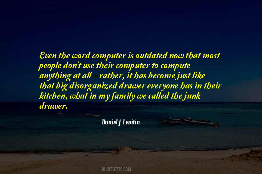 Daniel J. Levitin Quotes #778138