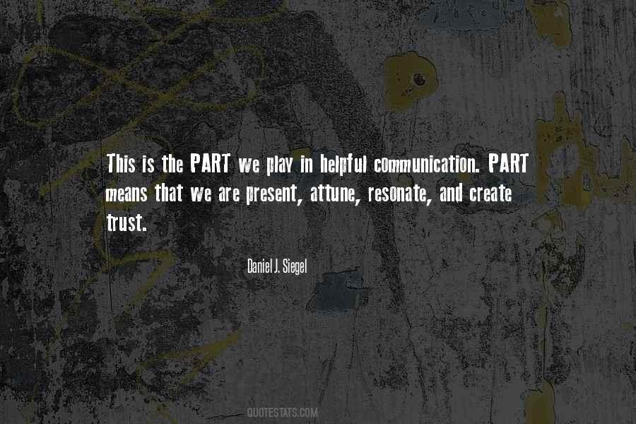 Daniel J. Siegel Quotes #1372729