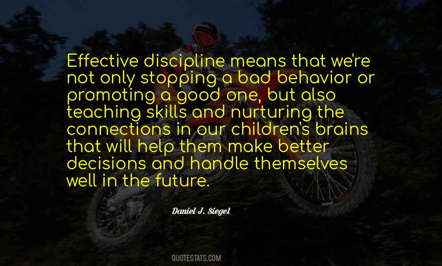 Daniel J. Siegel Quotes #1472752