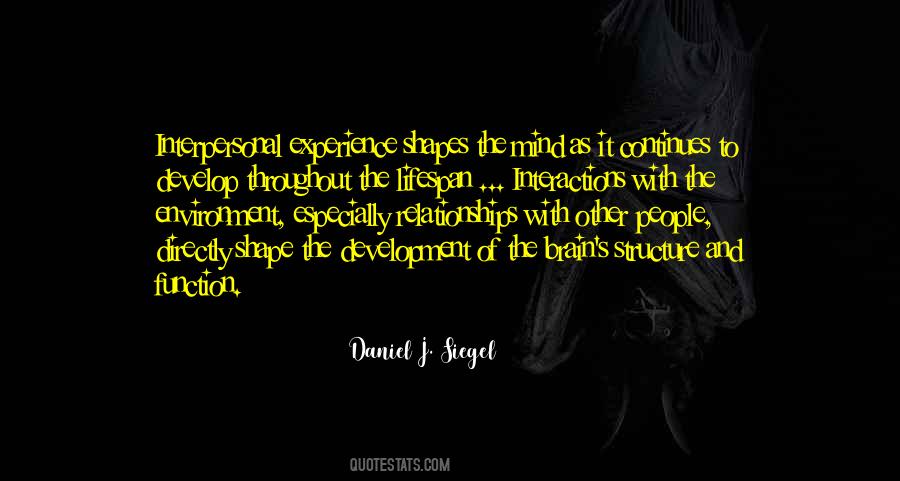 Daniel J. Siegel Quotes #511646