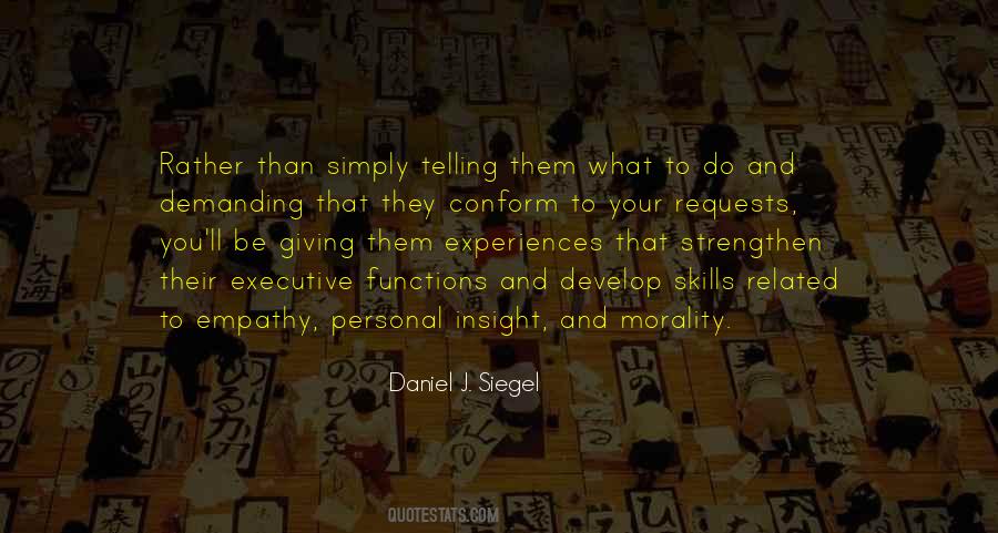 Daniel J. Siegel Quotes #539964