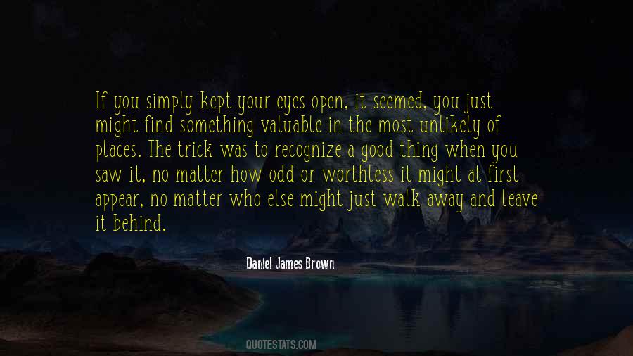 Daniel James Brown Quotes #1553702