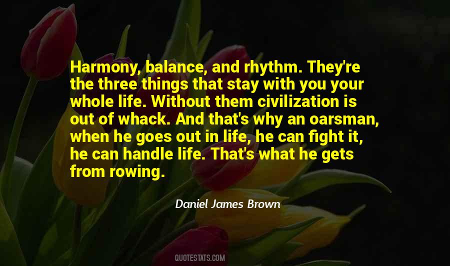 Daniel James Brown Quotes #1622870