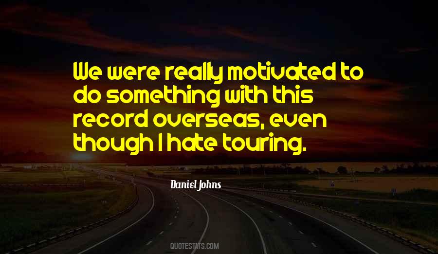 Daniel Johns Quotes #225306