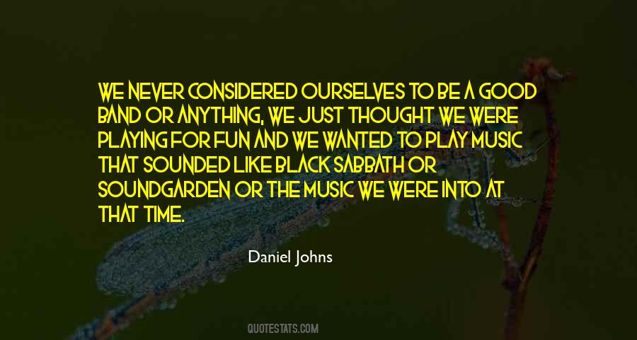 Daniel Johns Quotes #903828