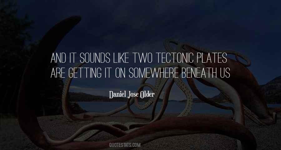 Daniel Jose Older Quotes #1708233