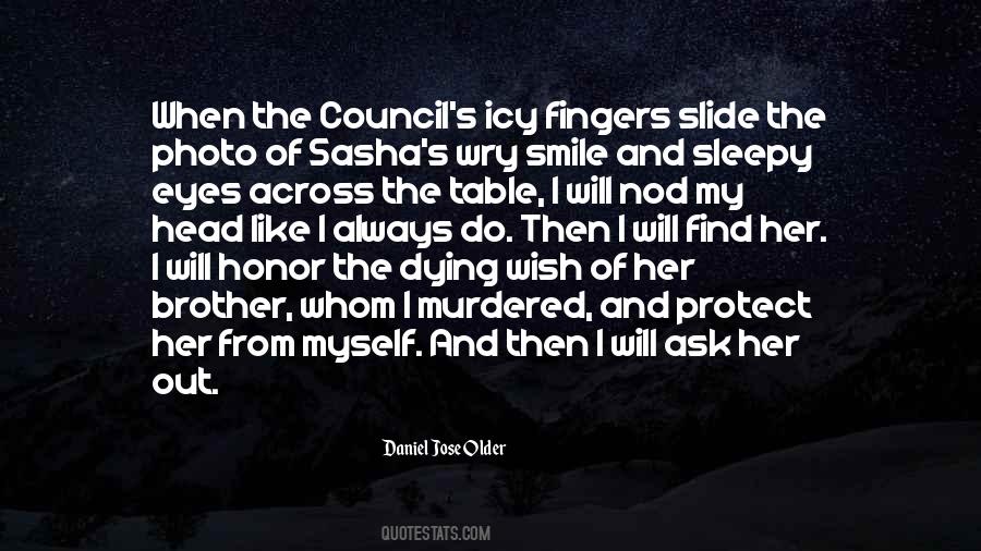 Daniel Jose Older Quotes #1836529