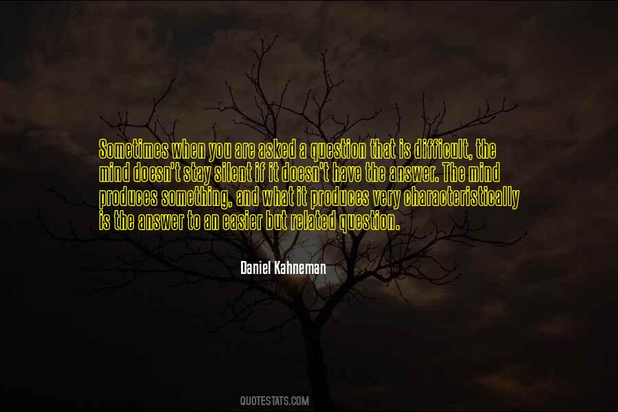 Daniel Kahneman Quotes #1076745