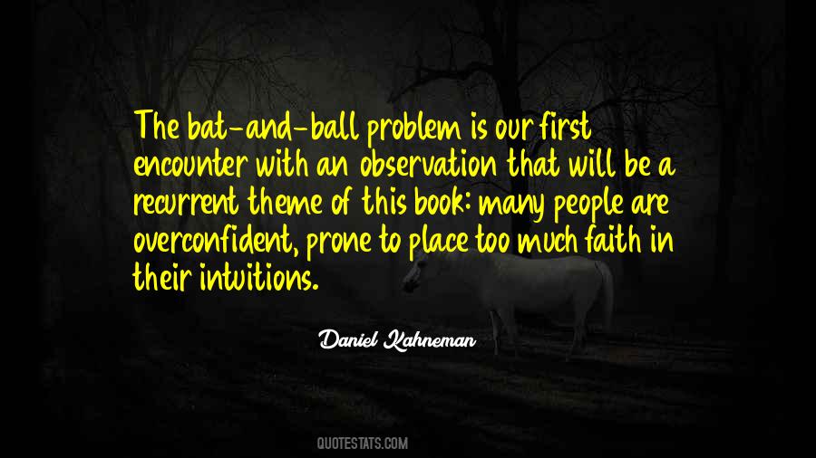 Daniel Kahneman Quotes #1566217