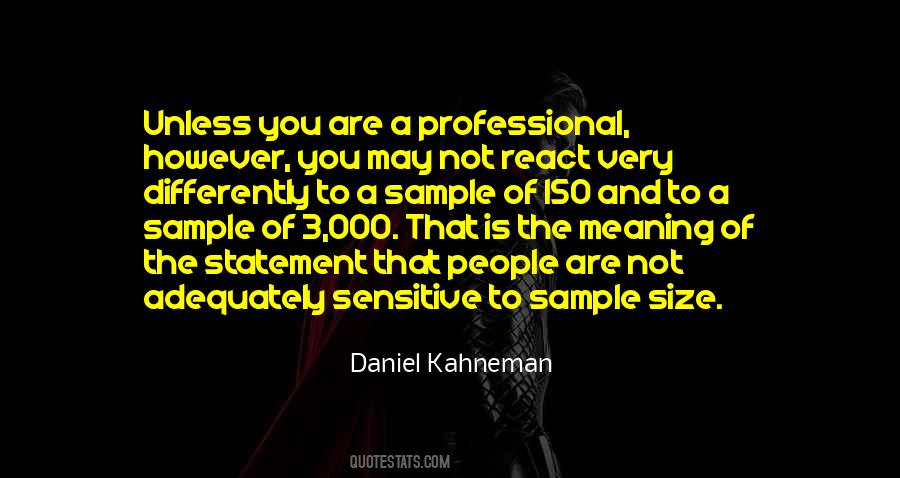 Daniel Kahneman Quotes #1604119