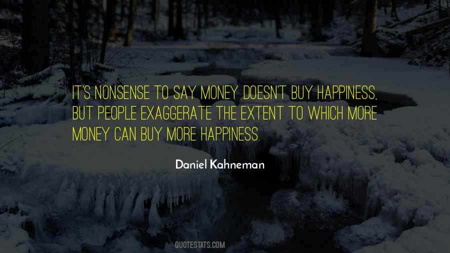 Daniel Kahneman Quotes #1826243