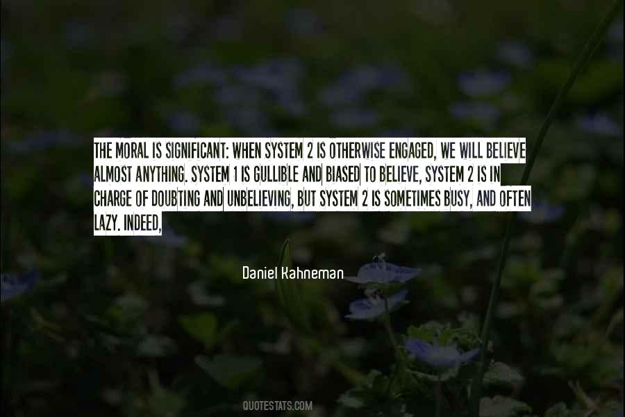 Daniel Kahneman Quotes #772288