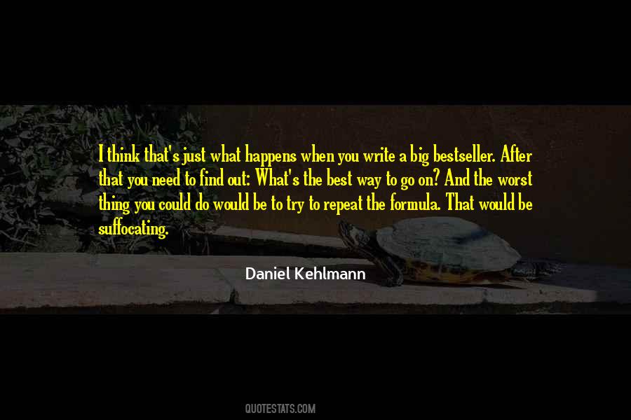 Daniel Kehlmann Quotes #534294