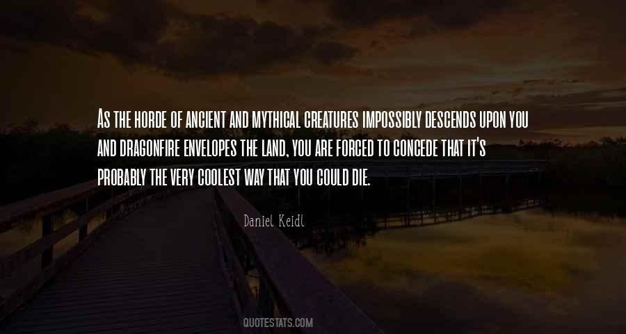 Daniel Keidl Quotes #1502784