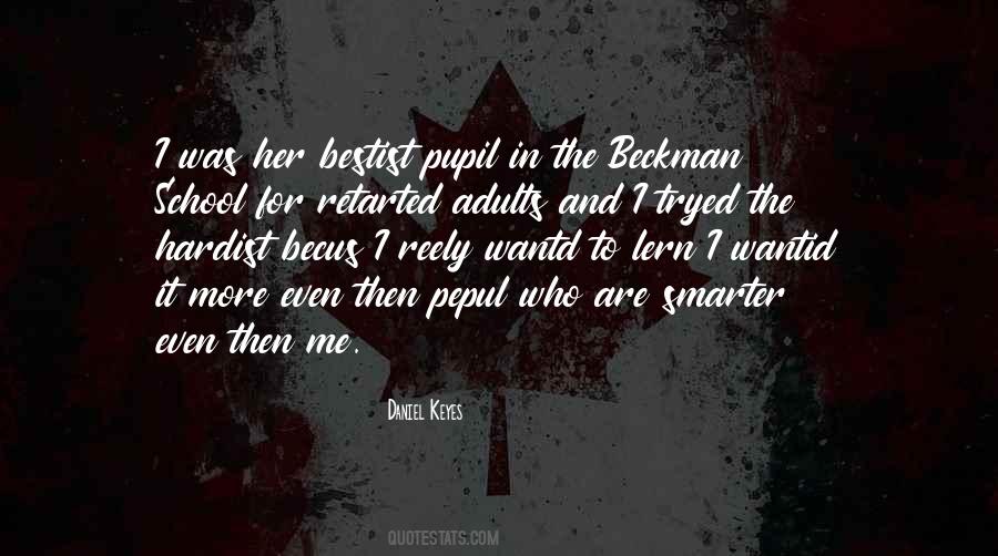 Daniel Keyes Quotes #1062448