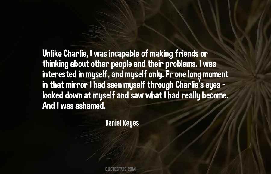 Daniel Keyes Quotes #1239882