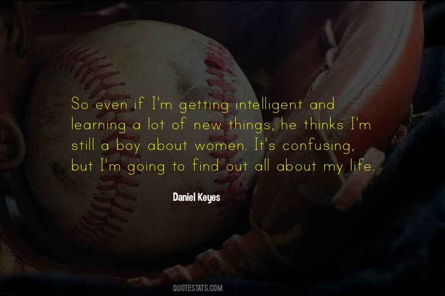Daniel Keyes Quotes #1248115