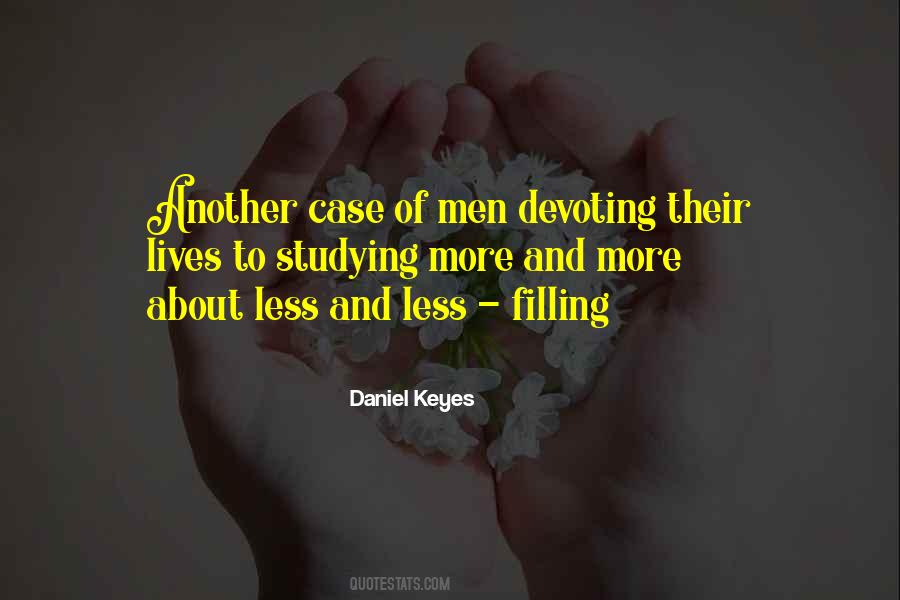 Daniel Keyes Quotes #1419921