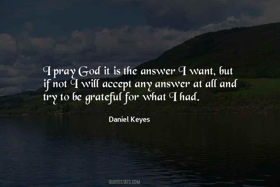 Daniel Keyes Quotes #1434646