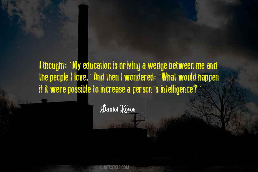 Daniel Keyes Quotes #1520025