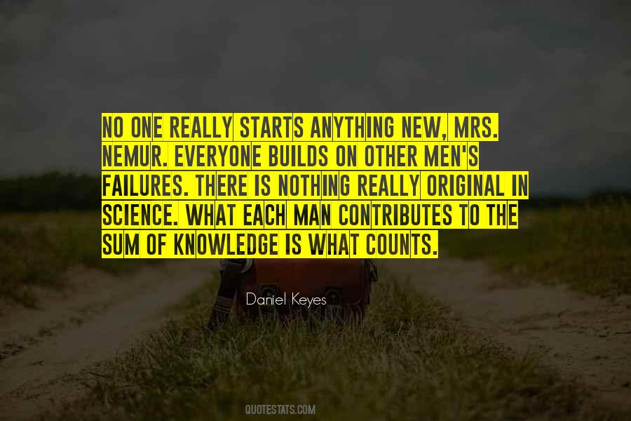 Daniel Keyes Quotes #1825543