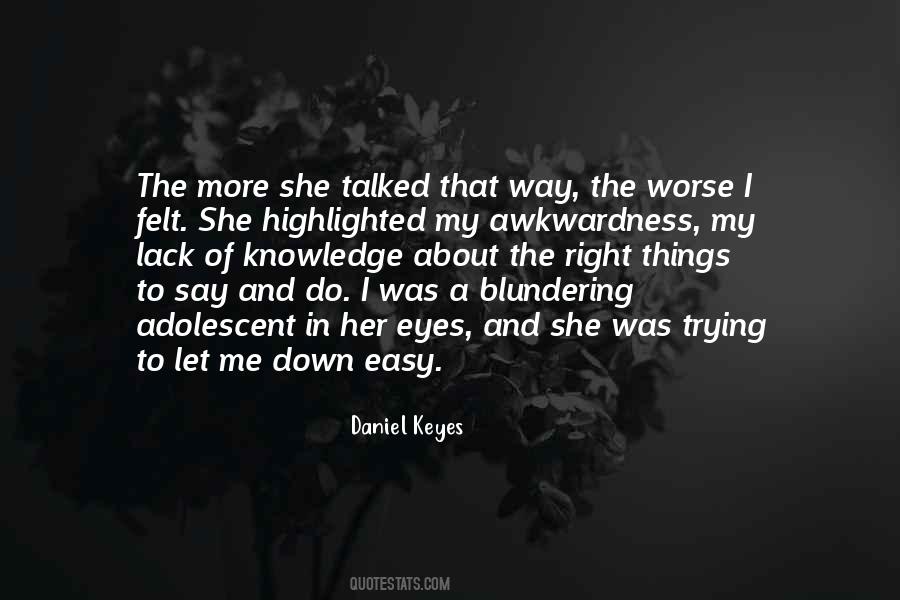 Daniel Keyes Quotes #1871348