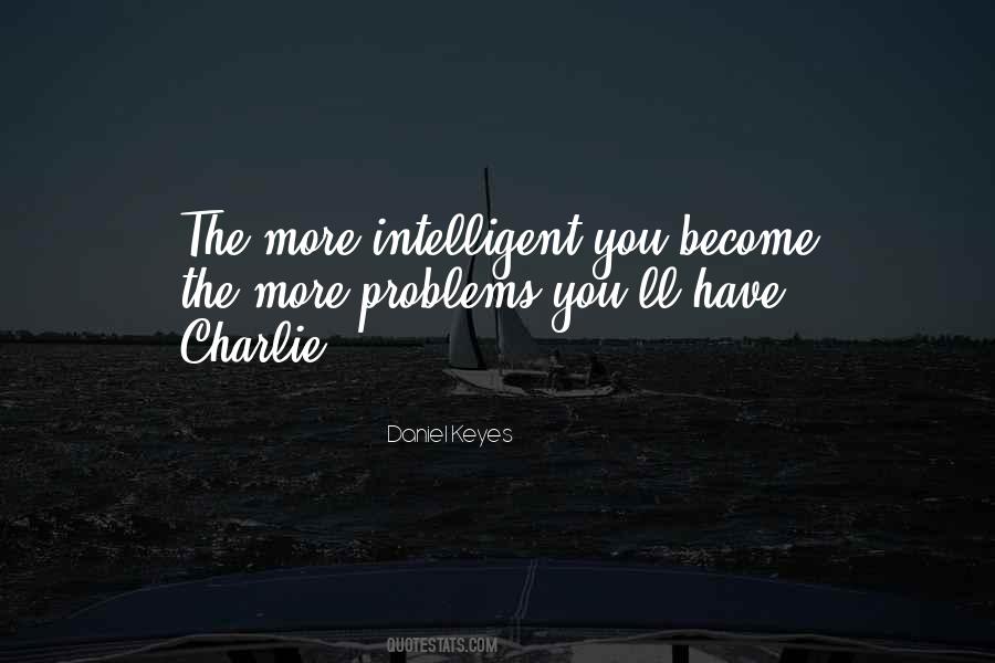 Daniel Keyes Quotes #250532