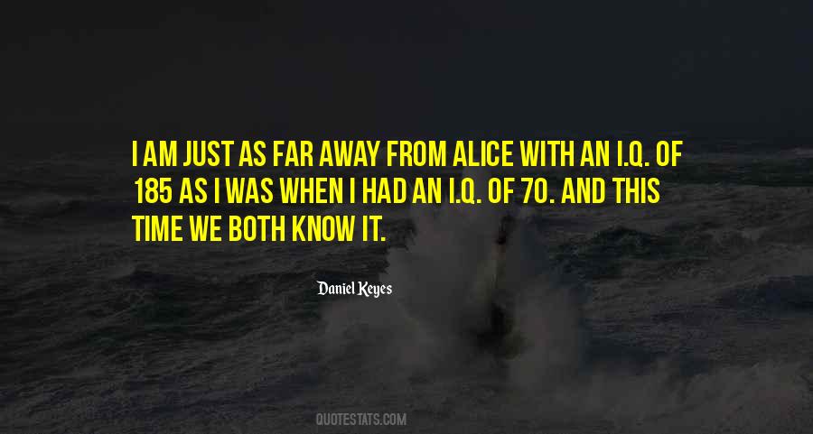 Daniel Keyes Quotes #408489