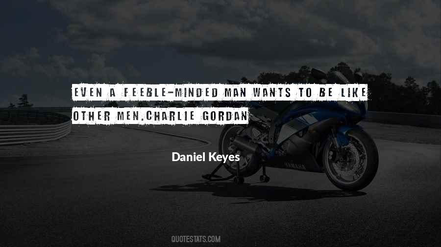 Daniel Keyes Quotes #876266