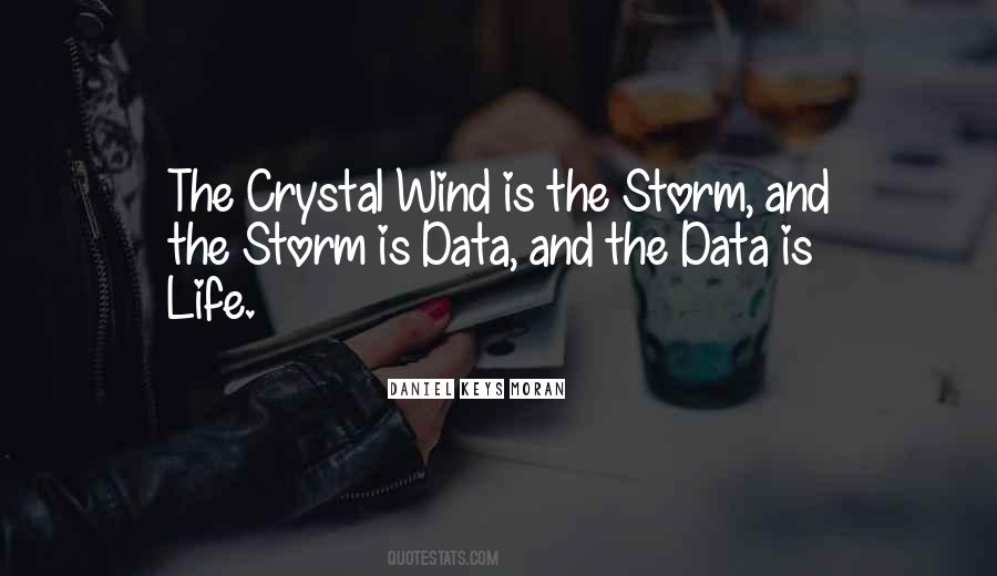 Daniel Keys Moran Quotes #146179