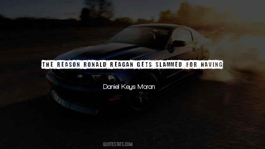 Daniel Keys Moran Quotes #1540165