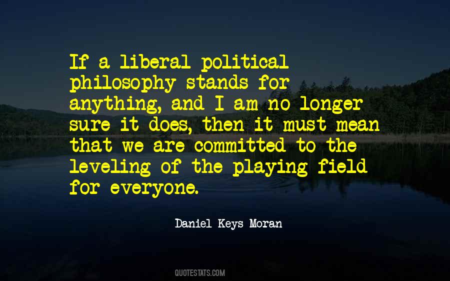 Daniel Keys Moran Quotes #1776746