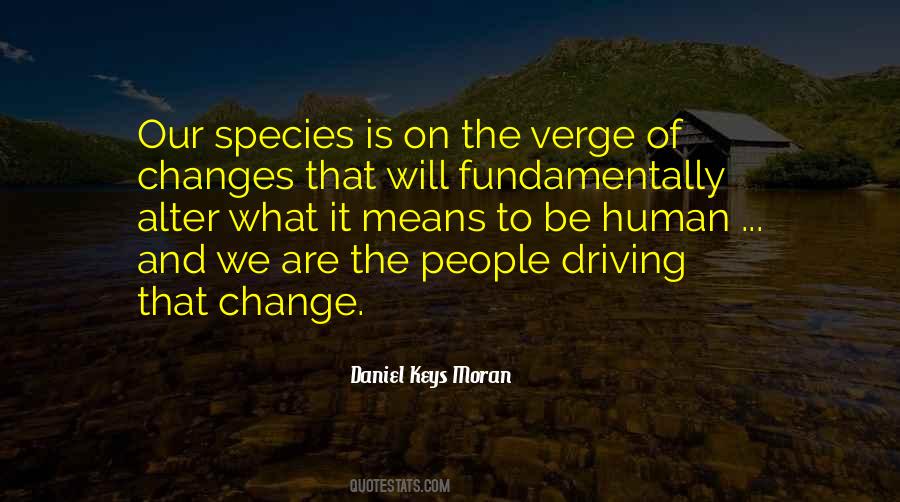 Daniel Keys Moran Quotes #375222