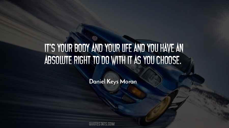 Daniel Keys Moran Quotes #621737
